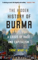 Cover of The Hidden History of Burma