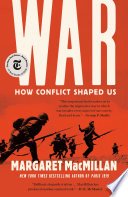 Cover of War: How Conflict Shaped Us