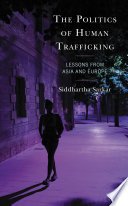 Cover of The Politics of Human Trafficking