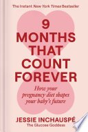 Cover of 9 Months That Count Forever