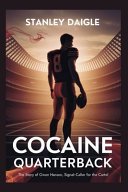Cover of Cocaine Quarterback