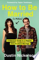 Cover of How to Be Married (to Melissa)