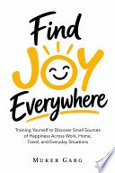 Cover of Find Joy Everywhere