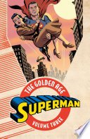 Cover of Superman: The Golden Age Vol. 3
