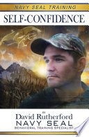 Cover of Navy SEAL Training: Self-Confidence