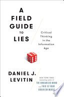 Cover of A Field Guide to Lies