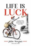 Cover of Life Is Luck