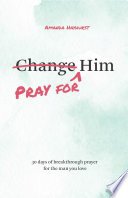 Cover of Pray for Him