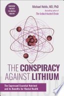 Cover of The Conspiracy Against Lithium