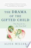 Cover of The Drama of the Gifted Child