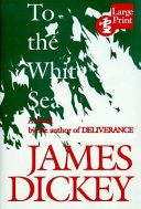 Cover of To the White Sea