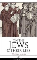 Cover of On the Jews & Their Lies