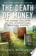 Cover of The Death of Money