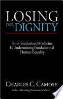 Cover of Losing Our Dignity