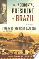 Cover of The Accidental President of Brazil