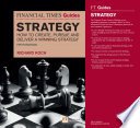 Cover of The Financial Times Guide to Strategy