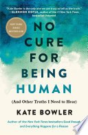 Cover of No Cure for Being Human