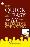 Cover of The Quick and Easy Way to Effective Speaking