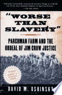 Cover of Worse Than Slavery