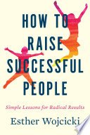 Cover of How to Raise Successful People