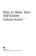 Cover of How to Raise Your Self-esteem