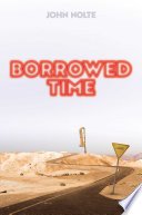 Cover of Borrowed Time