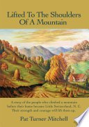Cover of Lifted to the Shoulders of a Mountain
