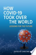 Cover of How COVID-19 Took Over the World