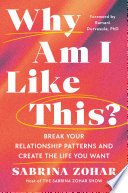 Cover of Why Am I Like This?