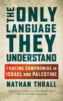 Cover of The Only Language They Understand