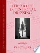 Cover of The Art of Intentional Dressing