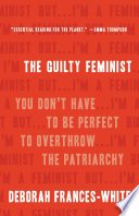 Cover of The Guilty Feminist