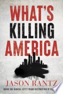 Cover of What’s Killing America