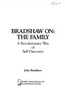 Cover of Bradshaw On--the Family