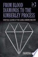Cover of From Blood Diamonds to the Kimberley Process