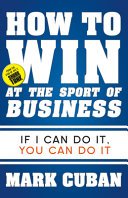 Cover of How to Win at the Sport of Business