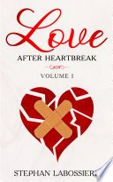 Cover of Love After Heartbreak