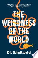 Cover of The Weirdness of the World
