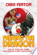 Cover of Feeding the Dragon