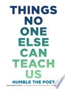 Cover of Things No One Else Can Teach Us