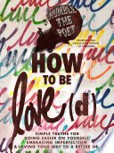 Cover of How to Be Love(d)
