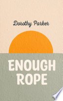 Cover of Enough Rope