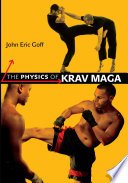 Cover of The Physics of Krav Maga