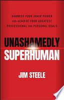 Cover of Unashamedly Superhuman