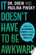 Cover of It Doesn't Have to be Awkward