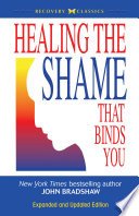Cover of Healing the Shame that Binds You