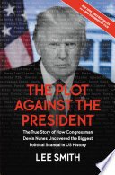 Cover of The Plot Against the President