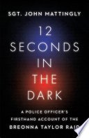 Cover of 12 Seconds in the Dark