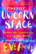 Cover of Find Your Unicorn Space
