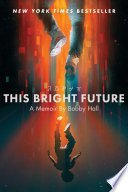 Cover of This Bright Future